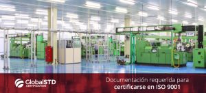 Documentación requerida para certificarse en ISO 9001