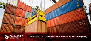Ceertificado de Operador Económico Autorizado OEA