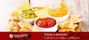 Salsas y botanas, cultura con sabor a México