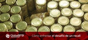 Cómo enfrentar el desafío de un recall