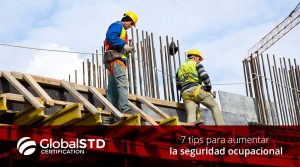 Tips para aumentar la seguridad ocupacional