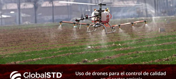 Uso de drones para el control de calidad en el sector agrícola
