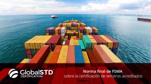 Terceros acreditados: Norma FSMA