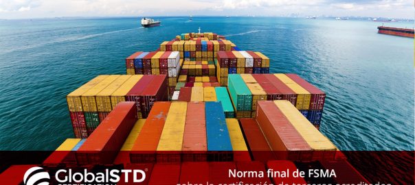 Terceros acreditados: Norma FSMA