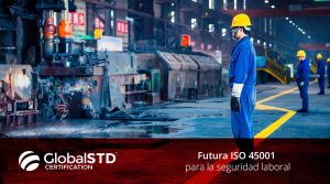 ISO 45001 para la seguridad laboral