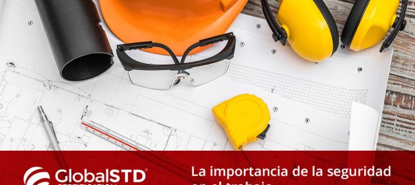 Importancia de la seguridad en el trabajo