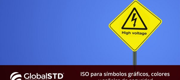 ISO 7010 para símbolos gráficos, colores y señales de seguridad