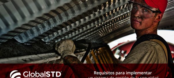 Requisitos para implementar un sistema de gestión de la seguridad