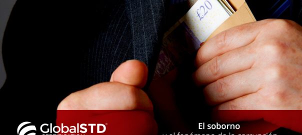 El soborno y el fenómeno de la corrupción
