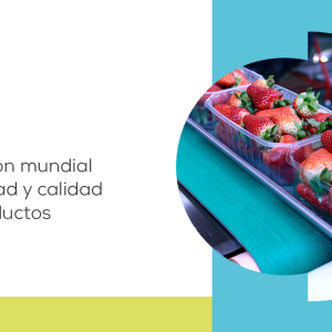 Conferencia: BRCGS / Certificación mundial de inocuidad y calidad en los productos