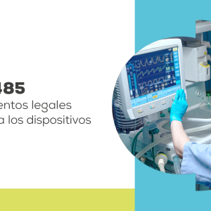 Conferencia: ISO 13485 - Requerimientos legales aplicables a los dispositivos médicos.